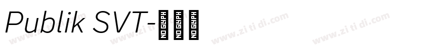 Publik SVT字体转换